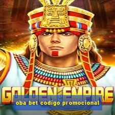 oba bet codigo promocional